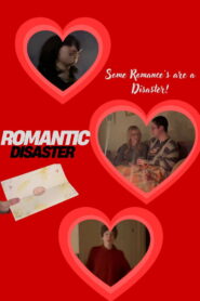 Romantic Disaster