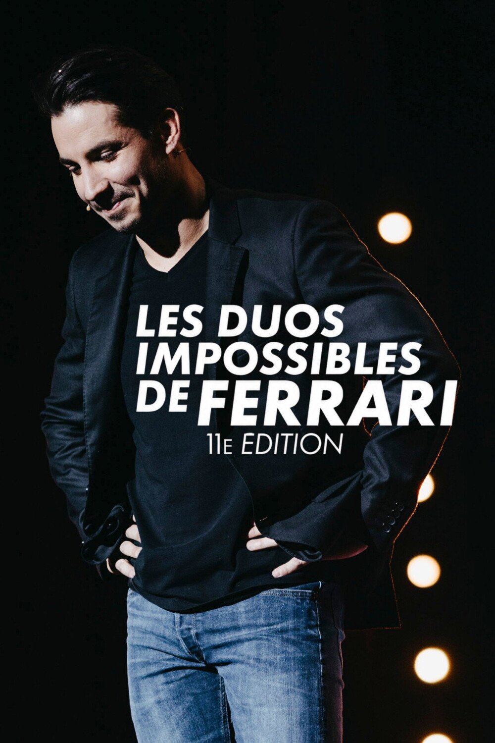 Les duos impossibles de Jérémy Ferrari : 11ème édition – 1ère partie